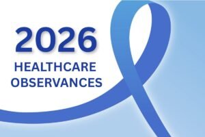 2026 Healthcare Awareness Months